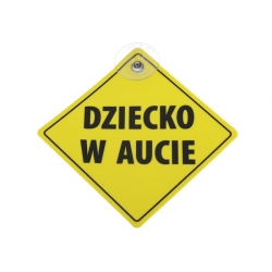 DZIECKO W AUCIE - tabliczka z przyssawką - znaczek ostrzegawczy baby on board