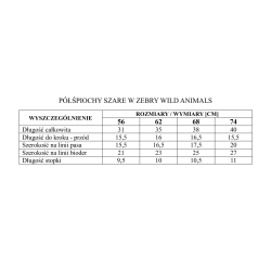 Pinokio półśpiochy bezuciskowe WILD ANIMALS szare w zebry rozmiary 56, 68 cm