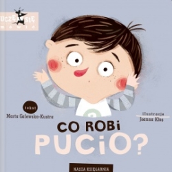 Książeczka Co robi Pucio?