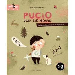 Książeczka Pucio uczy się mówić - książka w twardej oprawie 40 stron